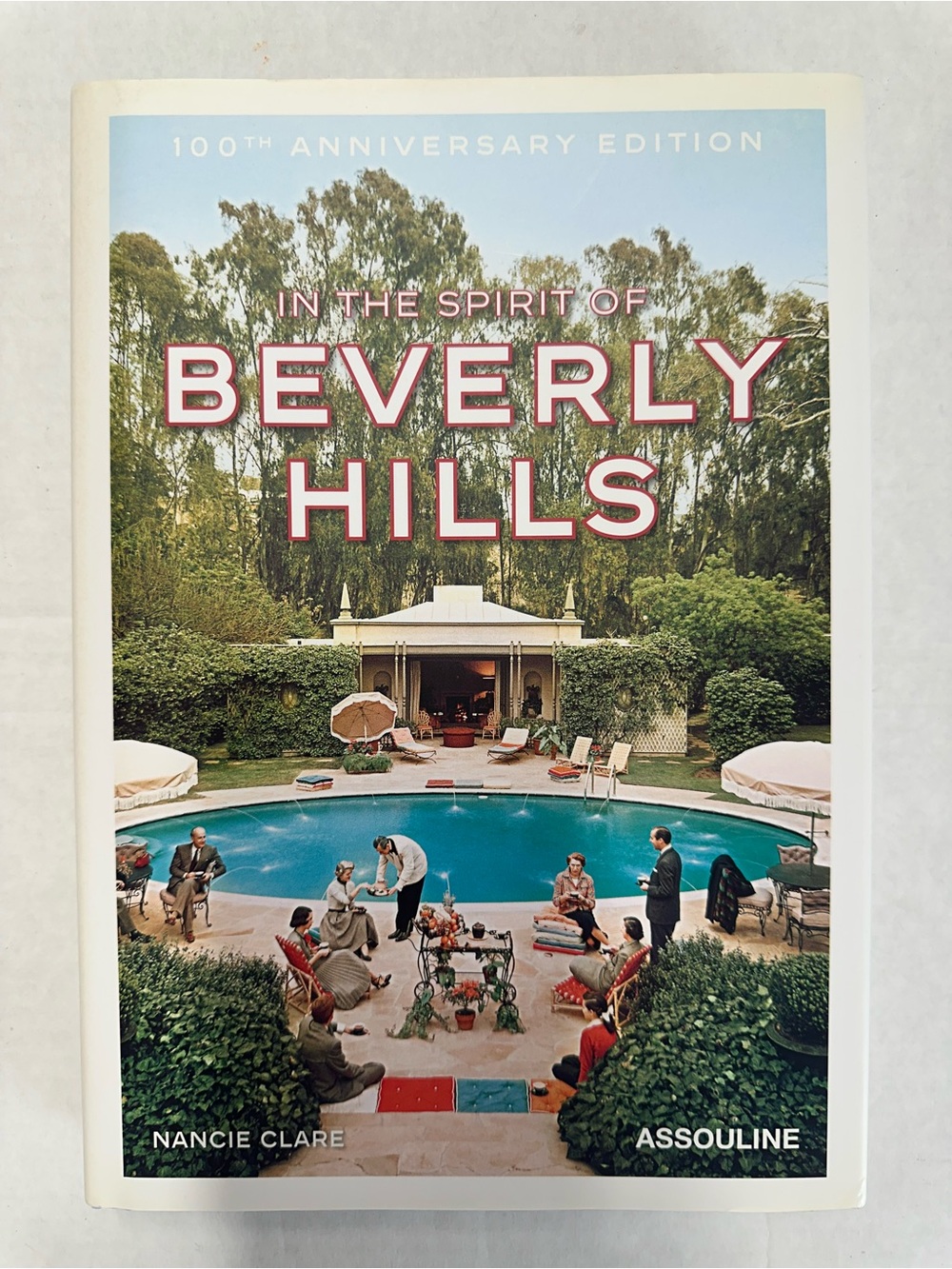 Assouline In the Spirit of Beverly Hills 100th Anniversary, Illustrated